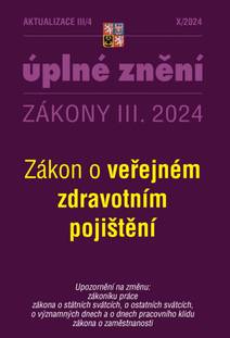 Obálka Aktualizace III/4 / 2024 - zákon o veřejném zdravotním pojištění