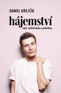 Obálka Hájemství - Příběh kluka z pohřebky