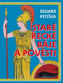 Obálka Staré řecké báje a pověsti