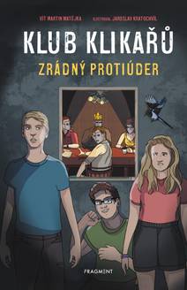 Obálka Klub Klikařů - Zrádný protiúder