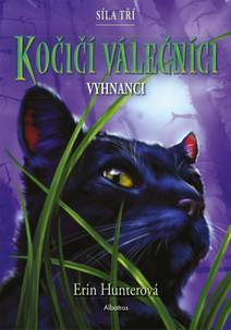 Obálka Kočičí válečníci: Síla tří (3) – Vyhnanci