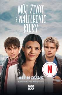 Obálka Můj život s Walterovic kluky