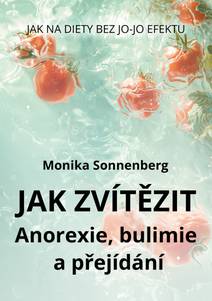 Obálka Jak zvítězit: Anorexie, bulimie & Binge Eating