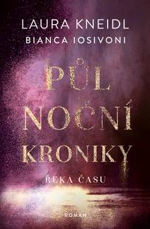 Obálka Půlnoční kroniky: Řeka času