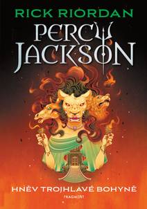 Obálka Percy Jackson – Hněv trojhlavé bohyně
