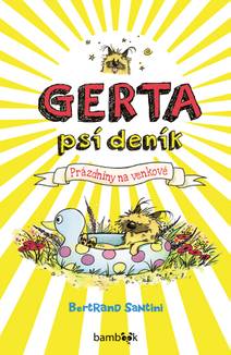 Obálka Gerta – psí deník: Prázdniny na venkově