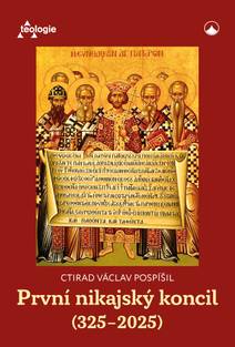 Obálka První nikajský koncil (325-2025)
