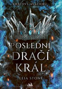 Obálka Králové Avalieru - Poslední dračí král