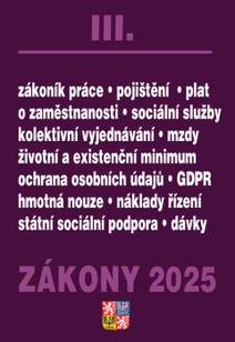 Obálka Zákony III / 2025 - Zákoník práce, Pojištění, Sociální služby
