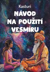 Obálka Návod na použití vesmíru aneb Východ pro zápaďáky