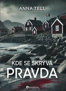 Obálka Kde se skrývá pravda