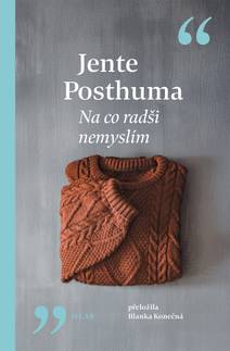 Obálka Na co radši nemyslím