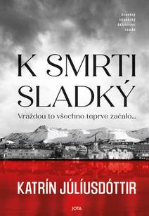 Obálka K smrti sladký