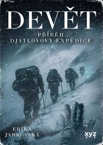 Obálka Devět: příběh Djatlovovy expedice
