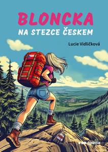 Obálka Bloncka na Stezce Českem