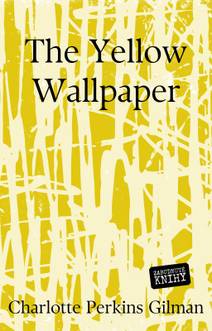 Obálka The Yellow Wallpaper