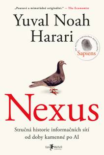 Obálka Nexus - Stručná historie informačních sítí od doby kamenné po AI