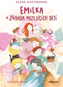 Obálka Emilka a záhada mizejících dětí