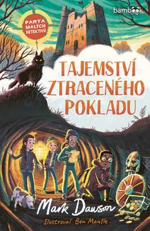 Obálka Tajemství ztraceného pokladu – Parta malých detektivů