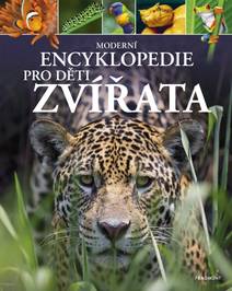 Obálka Moderní encyklopedie pro děti - Zvířata