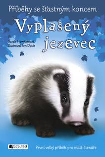 Obálka Příběhy se šťastným koncem - Vyplašený jezevec