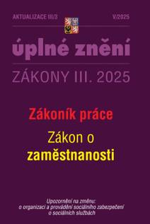 Obálka Aktualizace III/3 / 2025 - Zákoník práce