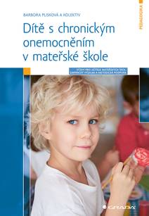 Obálka Dítě s chronickým onemocněním v mateřské škole