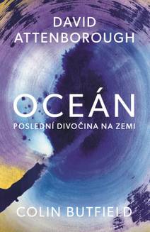 Obálka Oceán: Poslední divočina na Zemi