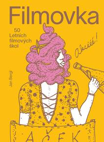 Obálka Filmovka - 50 Letních filmových škol