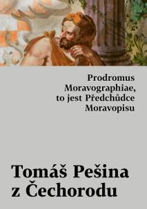 Obálka Prodromus Moravographiae, to jest Předchůdce Moravopisu