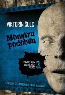 Obálka Monstru podoben (2. vydání)