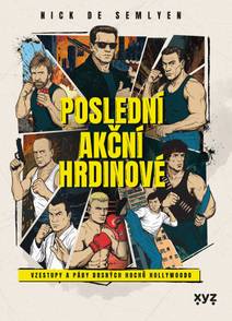 Obálka Poslední akční hrdinové