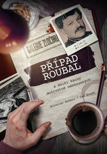 Obálka Případ Roubal a další kauzy doživotně odsouzených