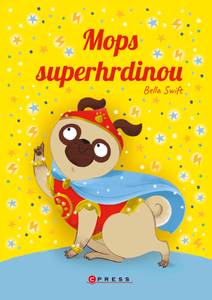 Obálka Mops superhrdinou