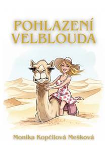 Obálka Pohlazení velblouda