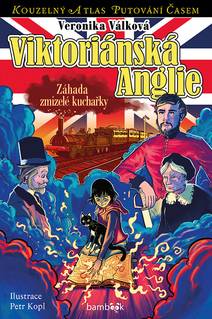Obálka Viktoriánská Anglie - Záhada zmizelé kuchařky