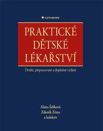 Obálka Praktické dětské lékařství - druhé, přepracované a doplněné vydání