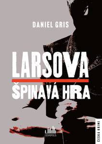 Obálka Larsova špinavá hra