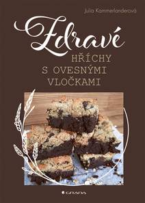 Obálka Zdravé hříchy s ovesnými vločkami