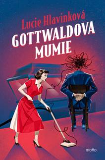 Obálka Gottwaldova mumie
