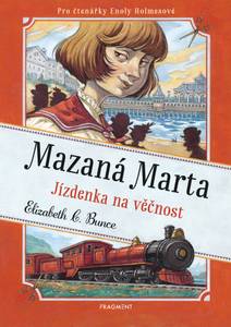 Obálka Mazaná Marta – Jízdenka na věčnost