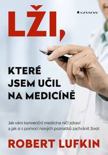 Obálka Lži, které jsem učil na medicíně