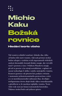 Obálka Božská rovnice. Hledání teorie všeho