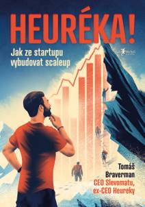 Obálka Heuréka! Jak ze startupu vybudovat scaleup