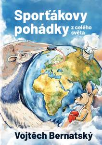 Obálka Sporťákovy pohádky z celého světa