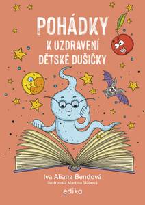 Obálka Pohádky k uzdravení dětské dušičky