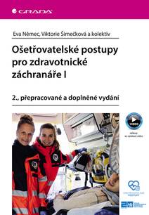 Obálka Ošetřovatelské postupy pro zdravotnické záchranáře I