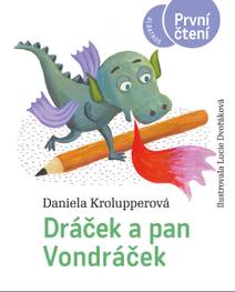 Obálka Dráček a pan Vondráček