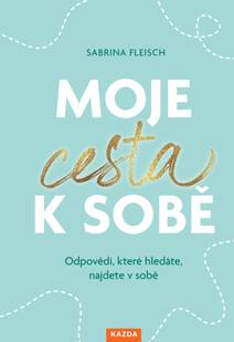 Obálka Moje cesta k sobě