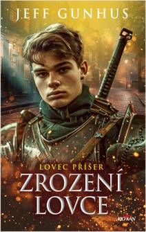 Obálka Lovec příšer - Zrození lovce